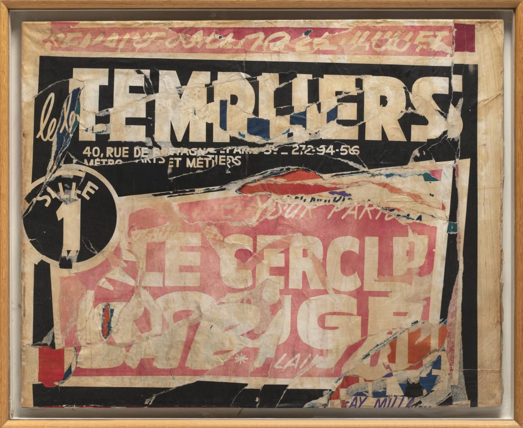 Jacques Villéglé né en 1926  «  les Templiers », 1971  Affiches déchirées contrecollées sur toile  Signé, titré et daté 21/8/71 au dos  65 x 81 cm 